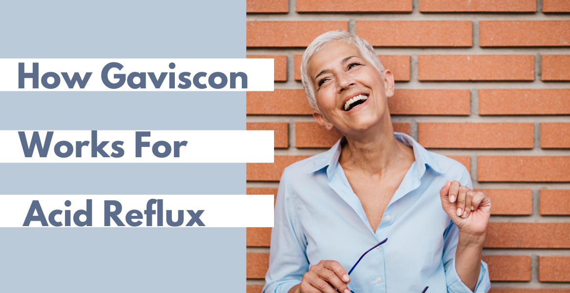 How Gaviscon Works For Acid Reflux Dr. Barry's Remedies